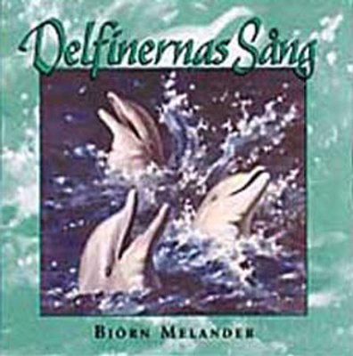 MelanderBjörn-DelfinernasSång.jpg